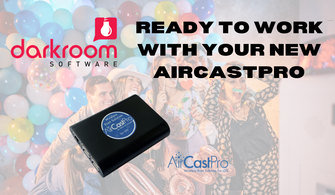AirCastPro and Darkroom Booth promotion