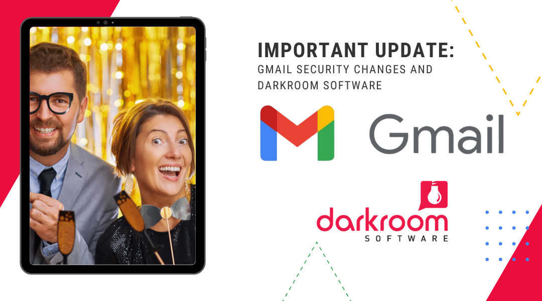 Important Update: Gmail Security Change and Darkroom Software