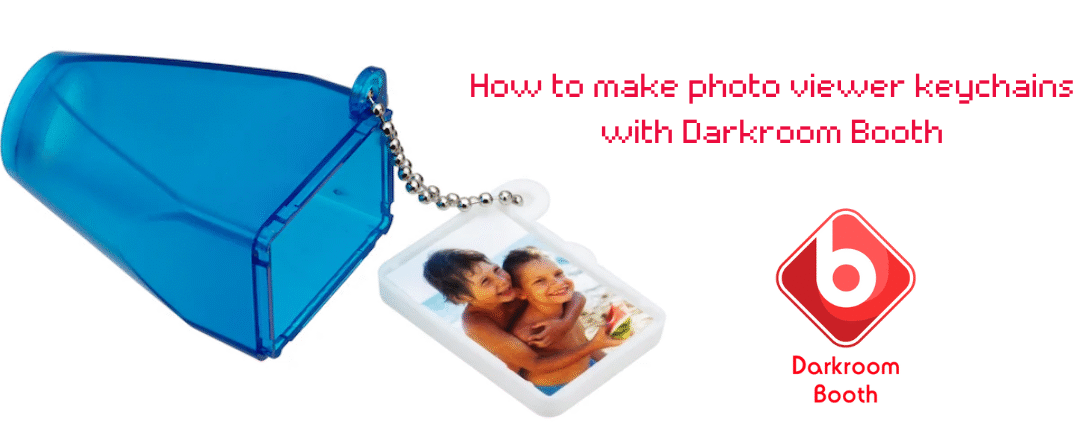 photo viewer keychains with darkroom booth